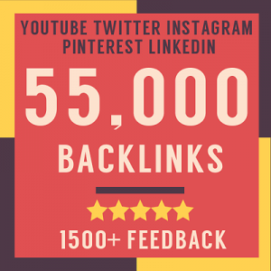 55000 Verified SEO Backlinks - Boost Your Social Media Google Rankings